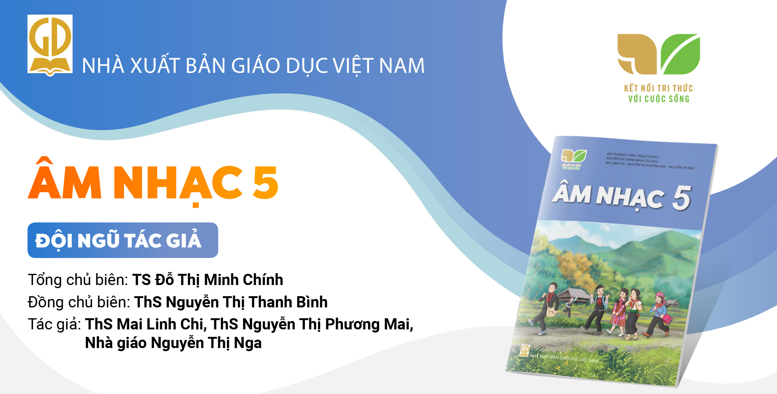 Infographic giới thiệu sách giáo khoa Âm nhạc 5 - Bộ sách Kết nối tri thức với cuộc sống