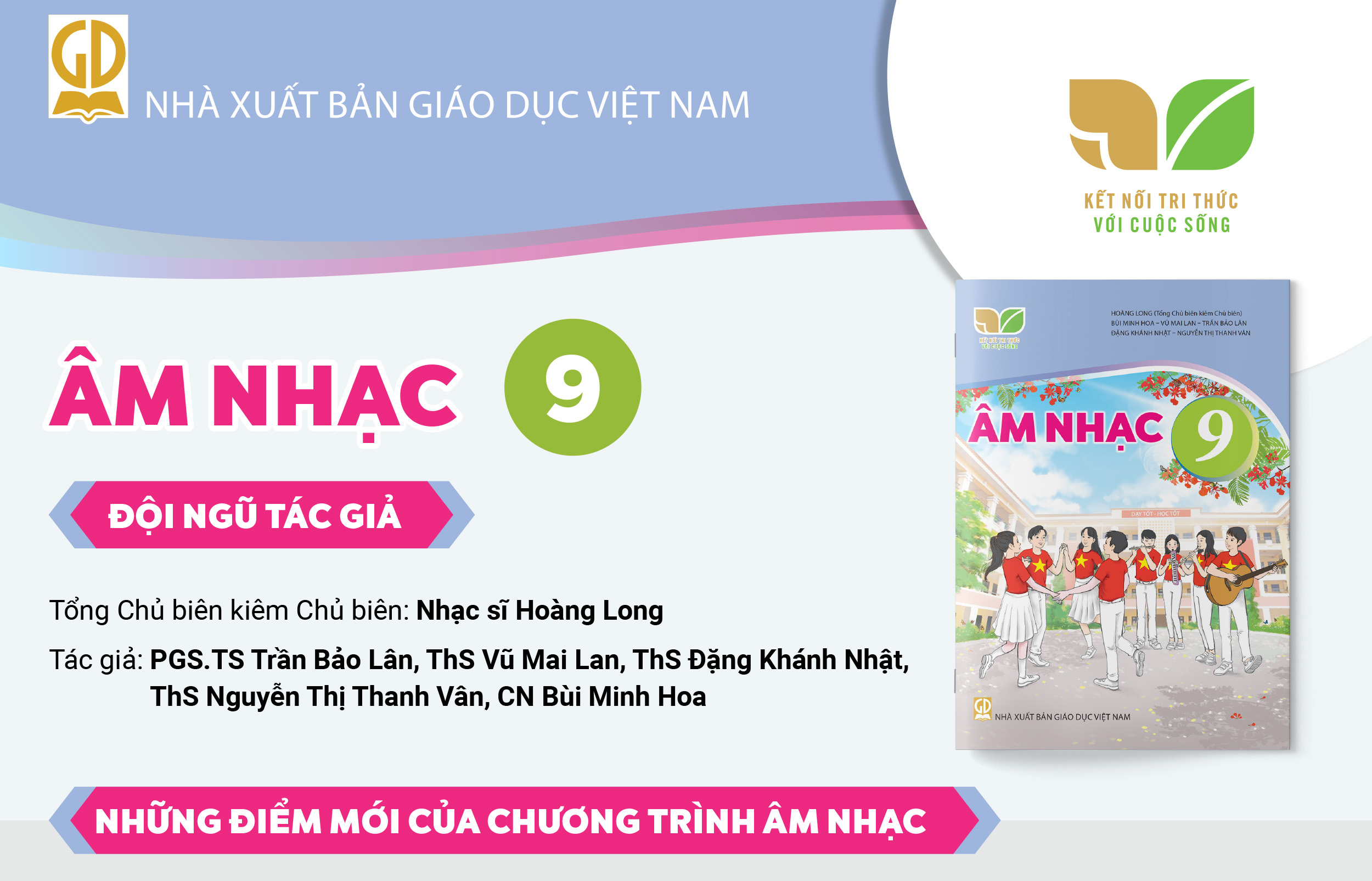 Infographic giới thiệu sách giáo khoa Âm nhạc 9 - Bộ sách Kết nối tri thức với cuộc sống