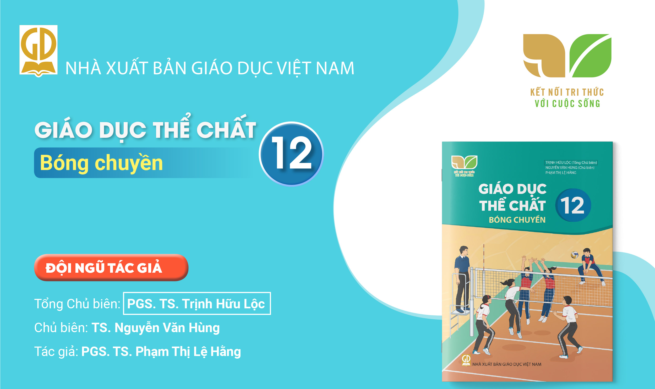 Infographic giới thiệu sách giáo khoa Giáo dục thể chất 12 Bóng chuyền - Bộ sách Kết nối tri thức với cuộc sống