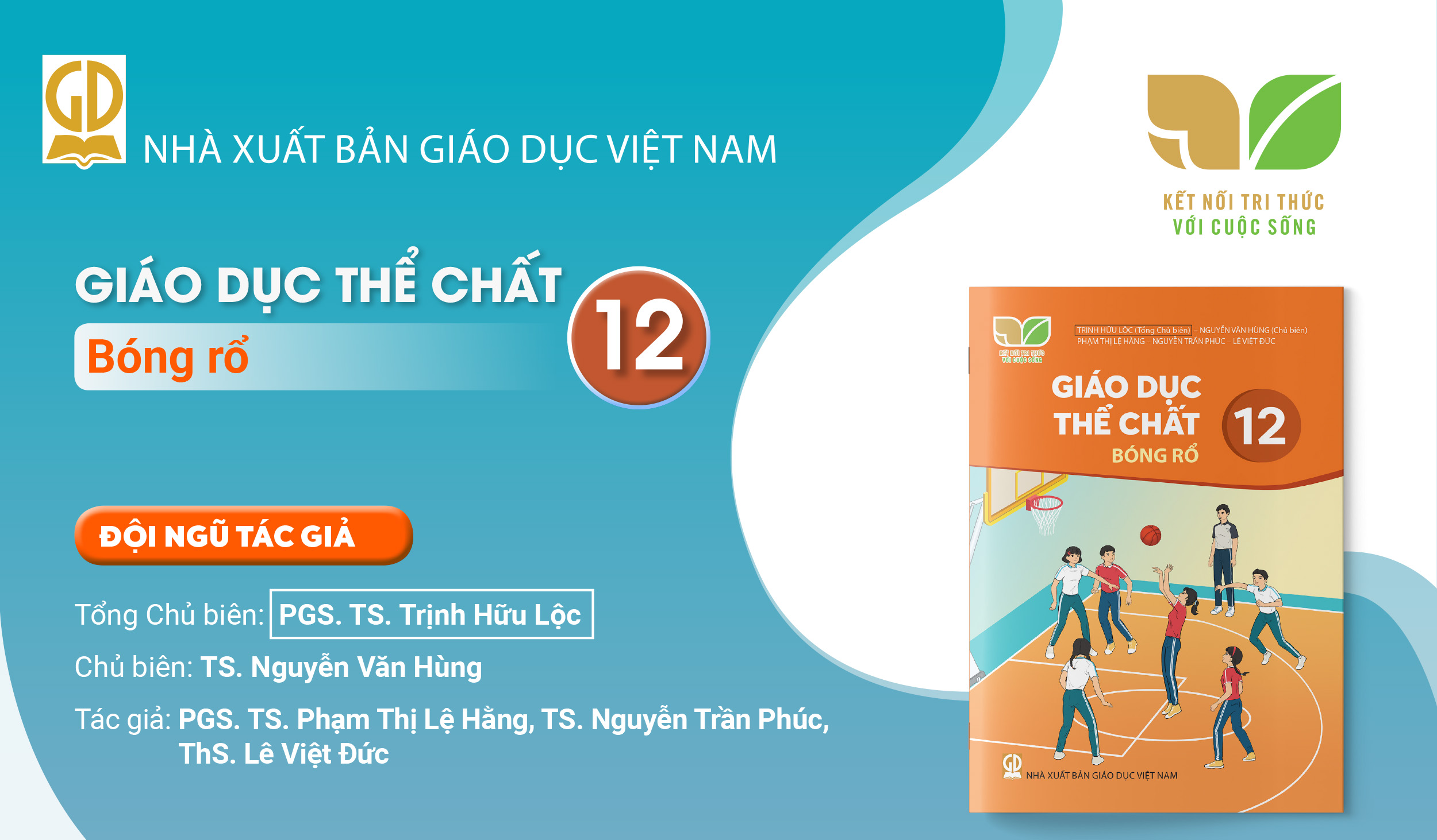 Infographic giới thiệu sách giáo khoa Giáo dục thể chất 12 Bóng rổ - Bộ sách Kết nối tri thức với cuộc sống