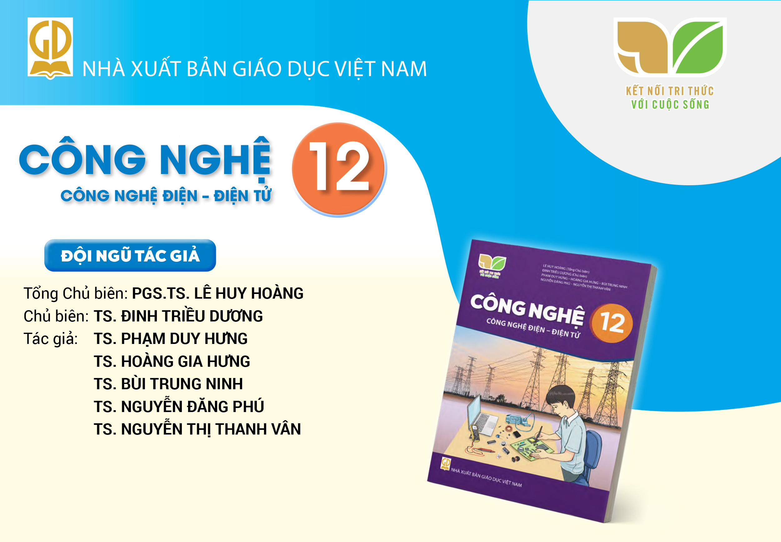 Infographic giới thiệu sách giáo khoa Công nghệ 12 Công nghệ điện - điện tử - Bộ sách Kết nối tri thức với cuộc sống