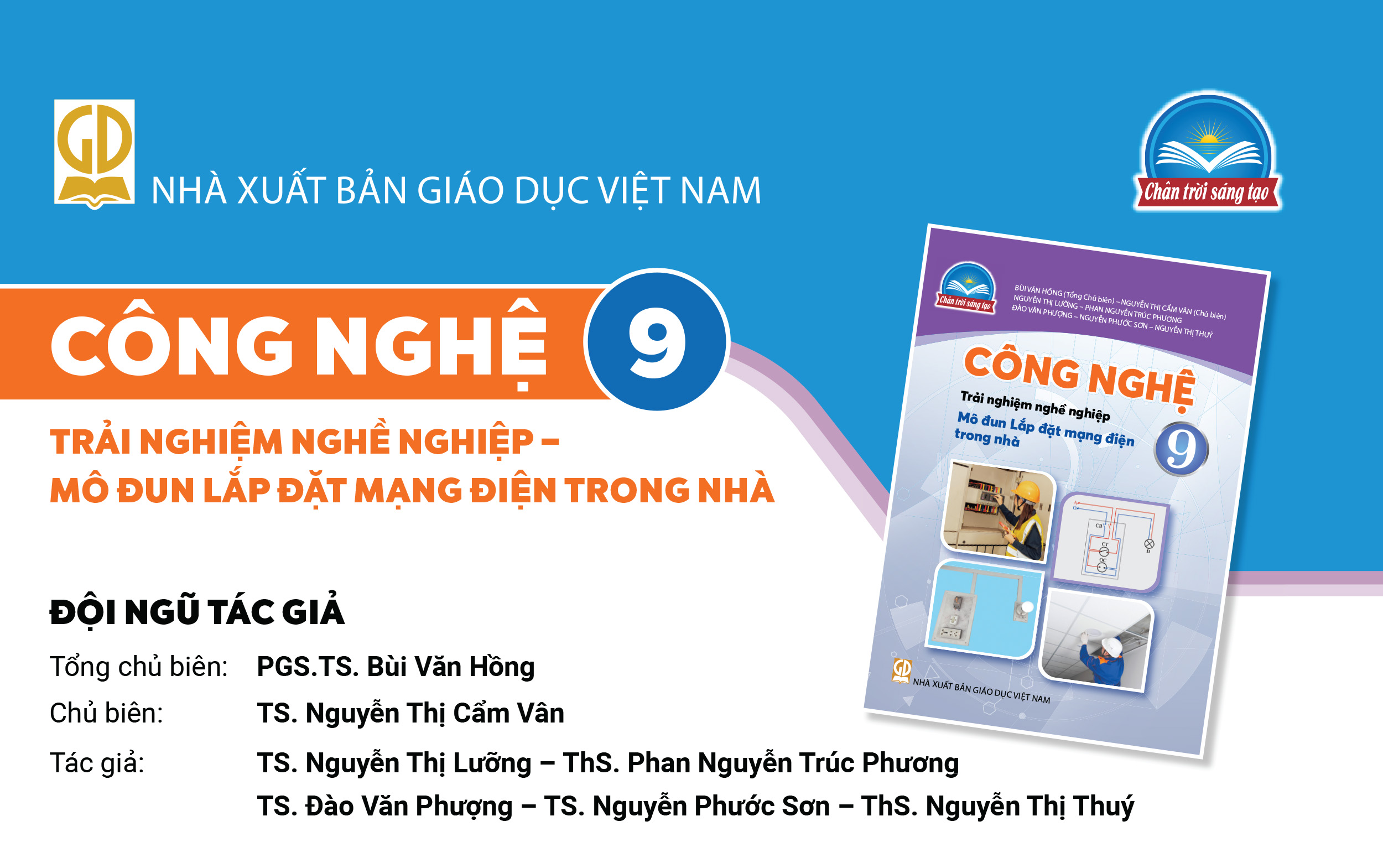 Infographic giới thiệu sách giáo khoa Công nghệ 9-Mô đun lắp đặt mạng điện trong nhà - Bộ sách Chân trời sáng tạo