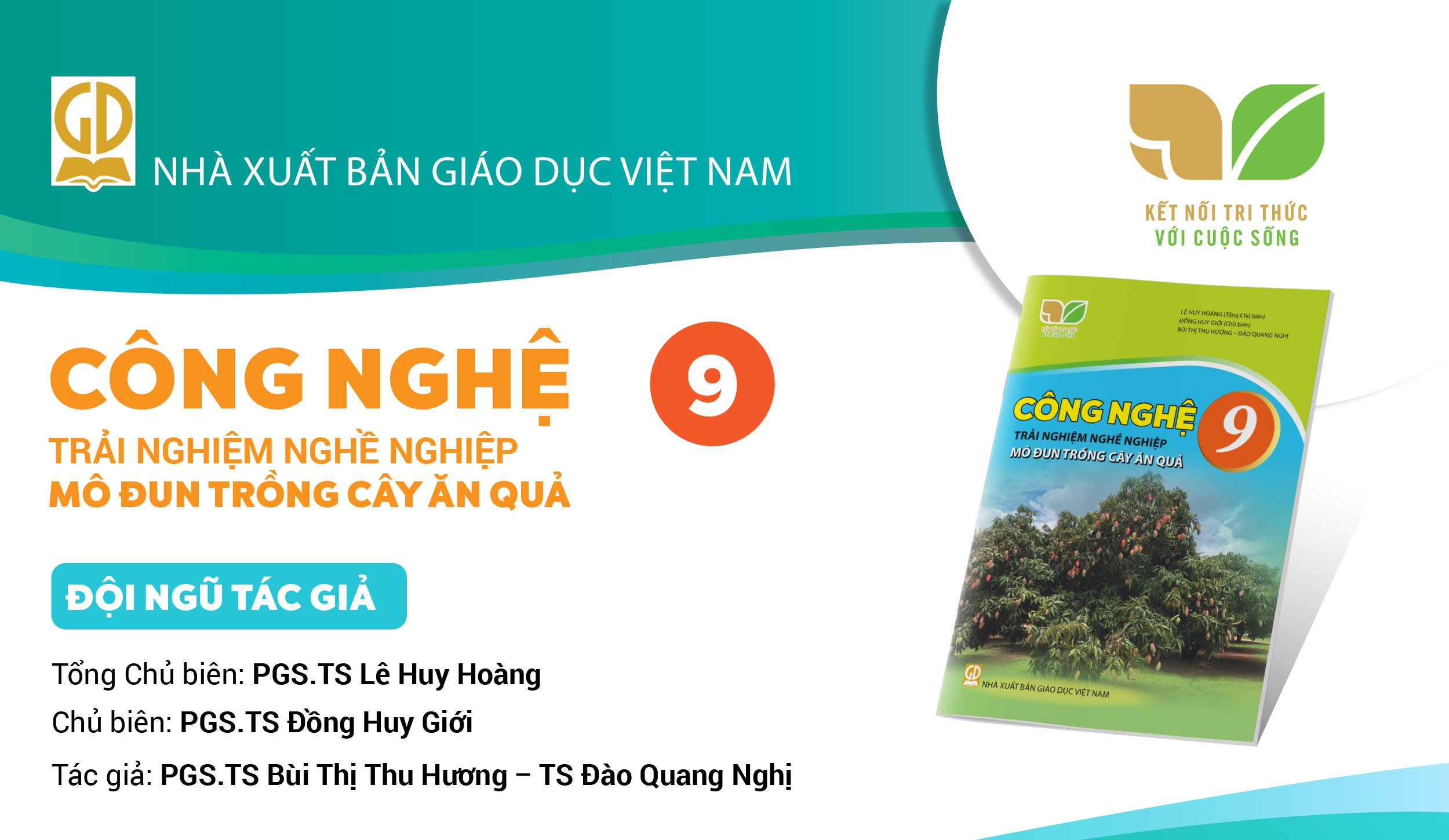 Infographic giới thiệu sách giáo khoa Công nghệ 9-Mô đun trồng cây ăn quả - Bộ sách Kết nối tri thức với cuộc sống