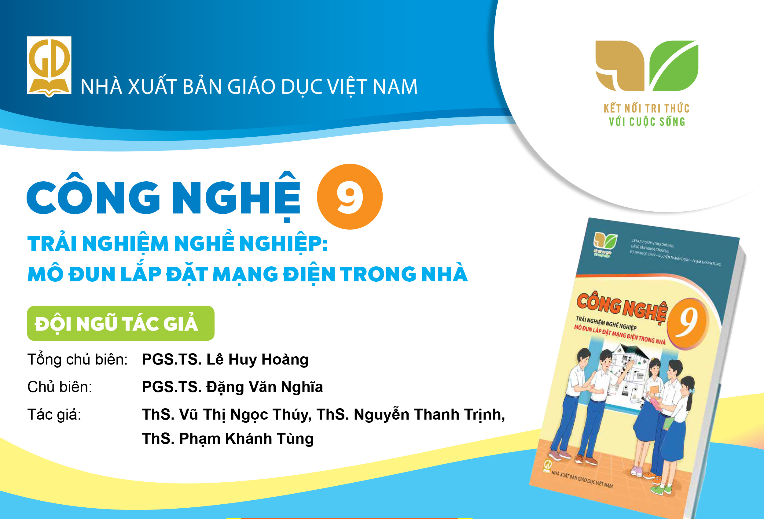 Infographic giới thiệu sách giáo khoa Công nghệ 9-Mô đun lắp đặt mạng điện trong nhà - Bộ sách Kết nối tri thức với cuộc sống