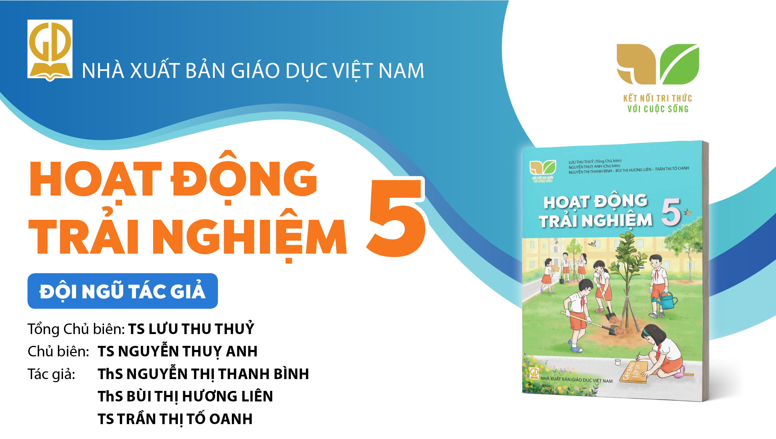 Infographic giới thiệu sách giáo khoa Hoạt động trải nghiệm 5 - Bộ sách Kết nối tri thức với cuộc sống