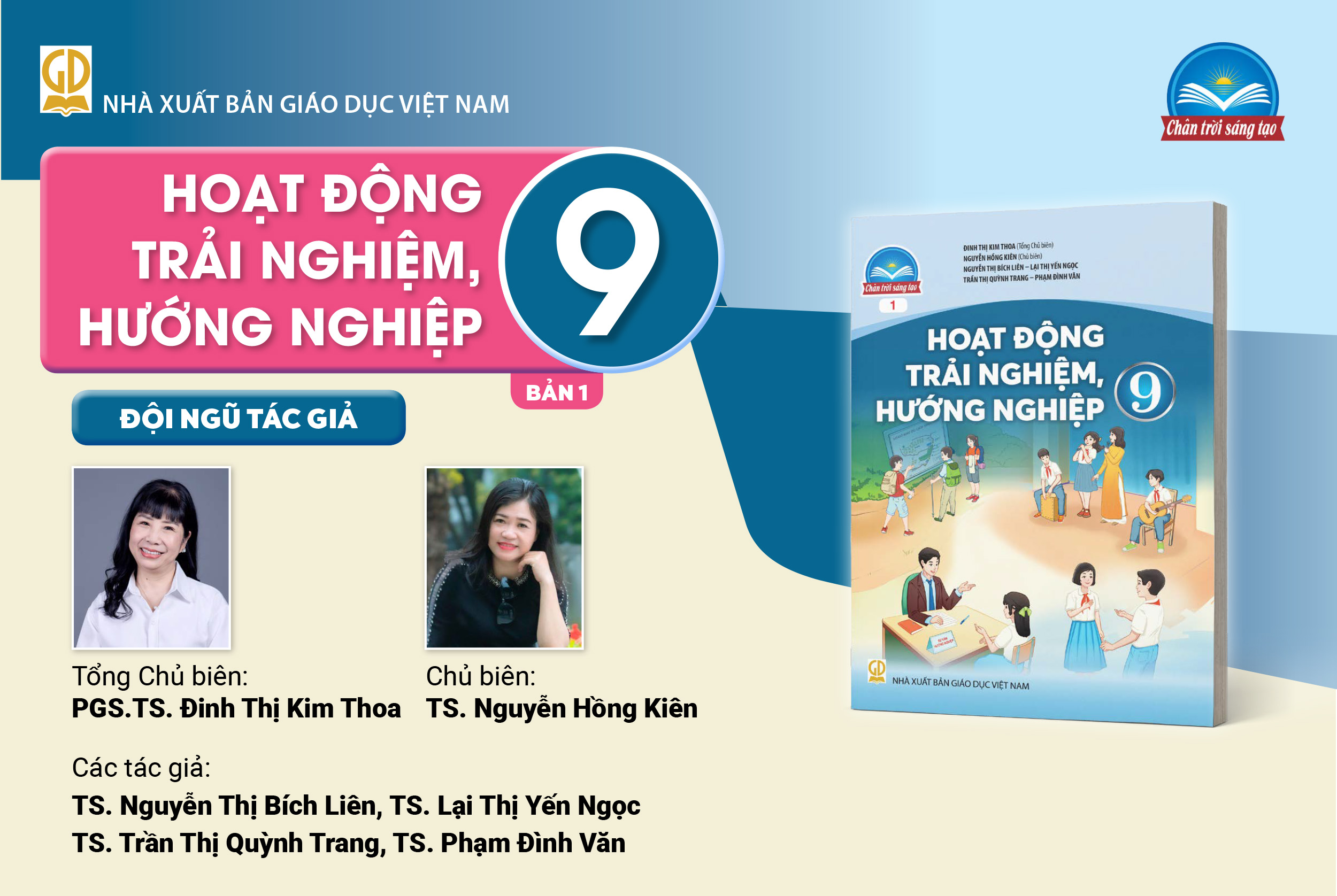 Infographic giới thiệu sách giáo khoa Hoạt động trải nghiệm, hướng nghiệp 9 bản 1 - Bộ sách Chân trời sáng tạo