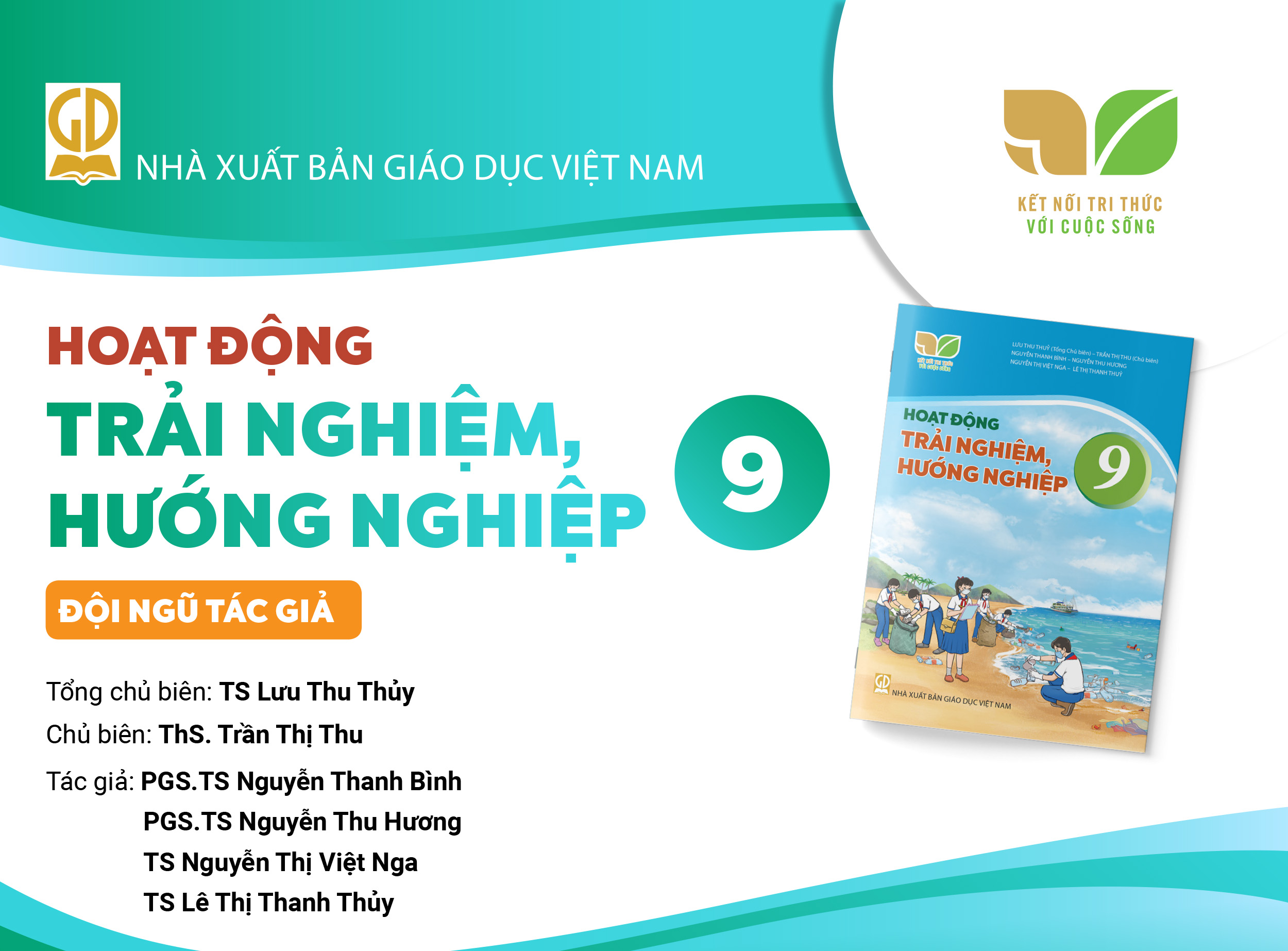 Infographic giới thiệu sách giáo khoa Hoạt động trải nghiệm, hướng nghiệp 9 - Bộ sách Kết nối tri thức với cuộc sống