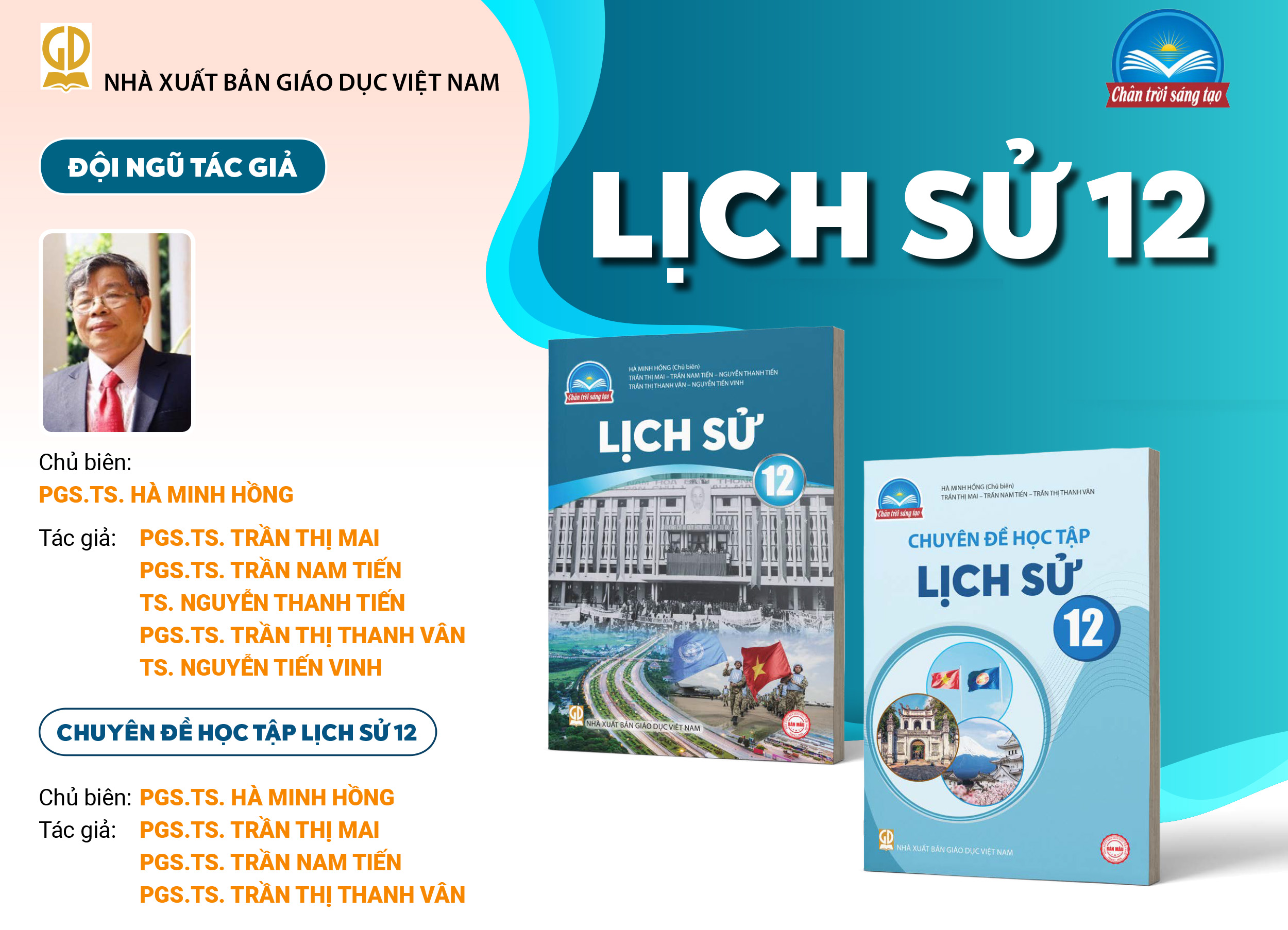 Infographic giới thiệu sách giáo khoa Lịch sử 12 - Bộ sách Chân trời sáng tạo