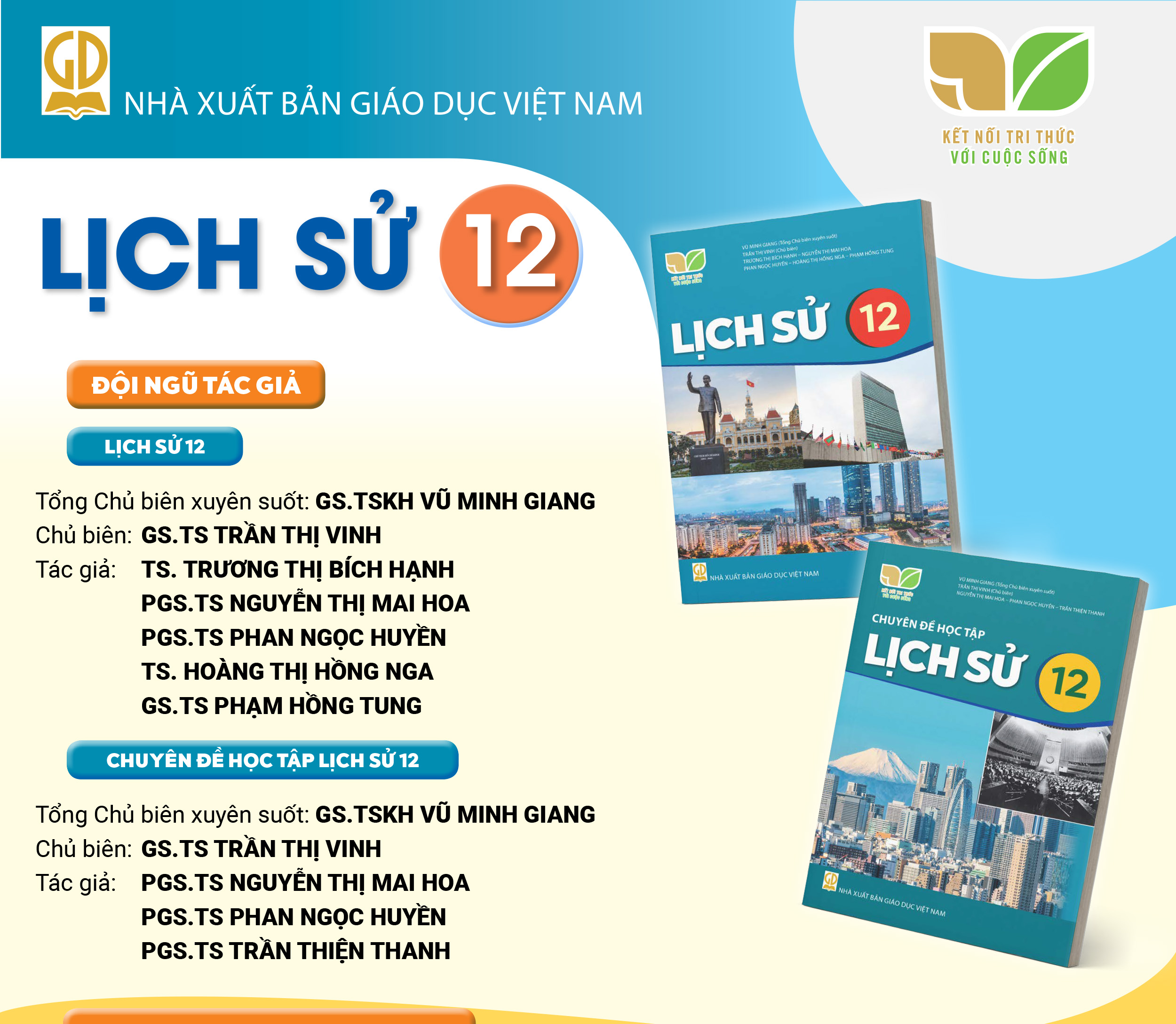 Infographic giới thiệu sách giáo khoa Lịch sử 12 - Bộ sách Kết nối tri thức với cuộc sống