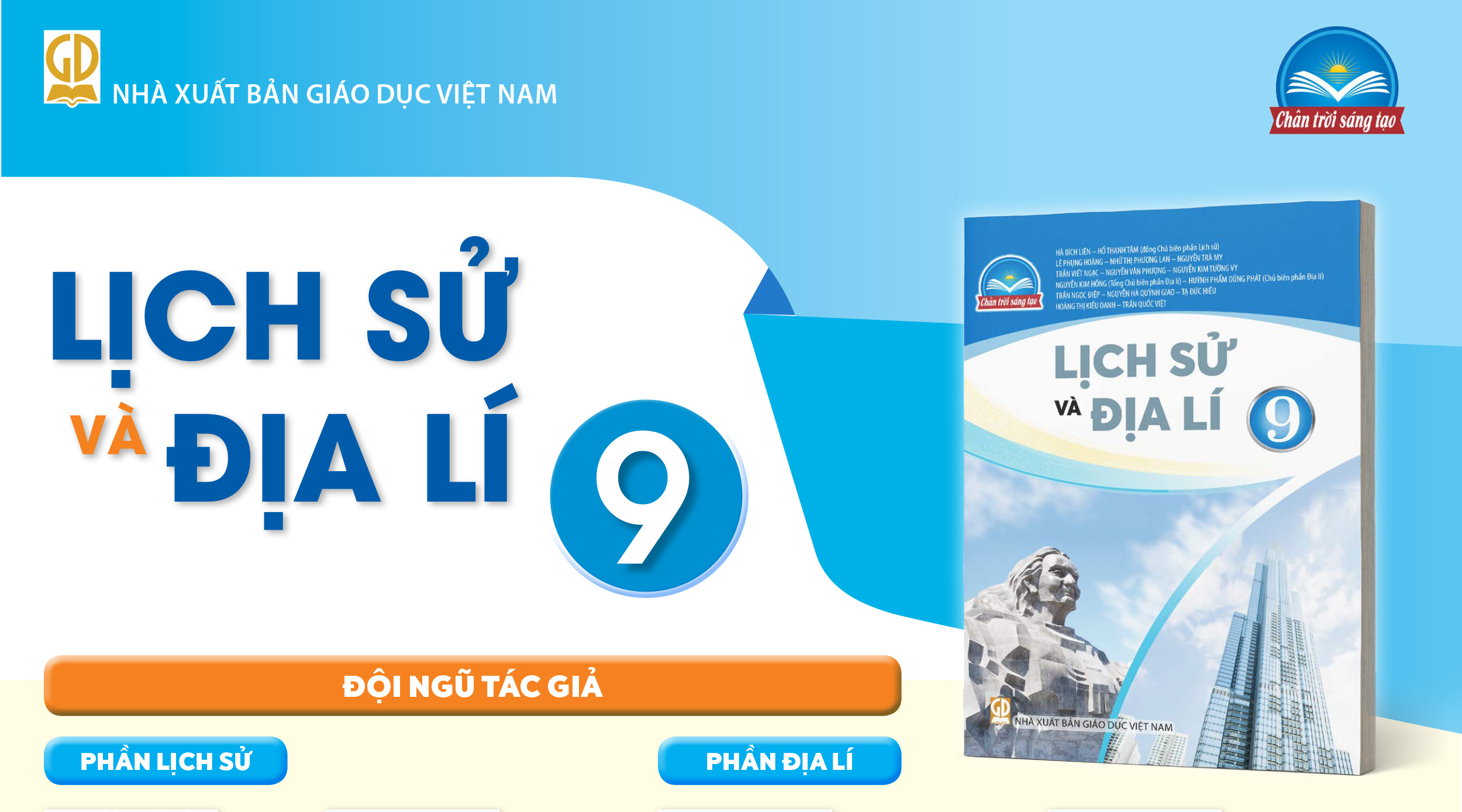 Infographic giới thiệu sách giáo khoa Lịch sử và Địa lí 9 - Bộ sách Chân trời sáng tạo