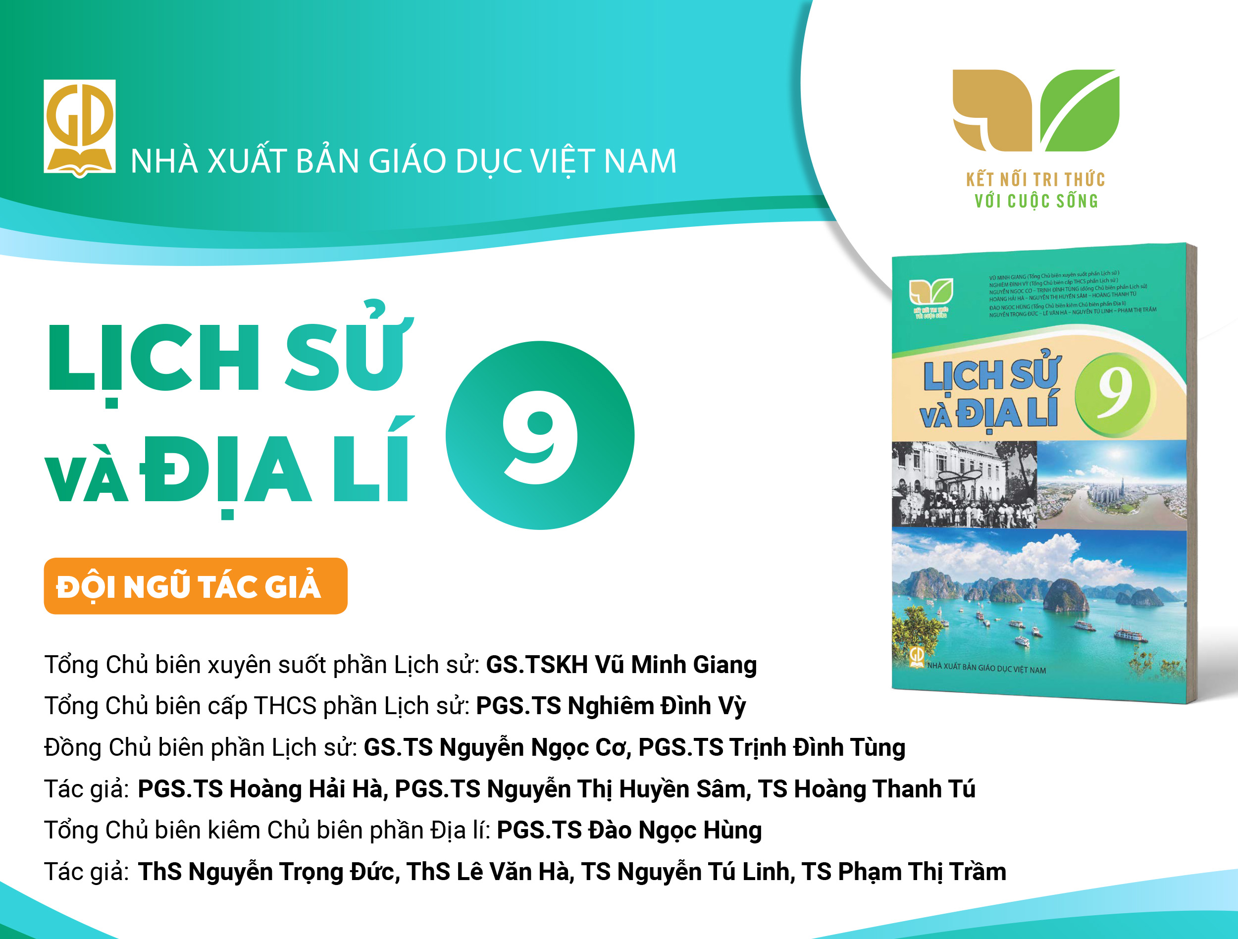 Infographic giới thiệu sách giáo khoa Lịch sử và Địa lí 9 - Bộ sách Kết nối tri thức với cuộc sống