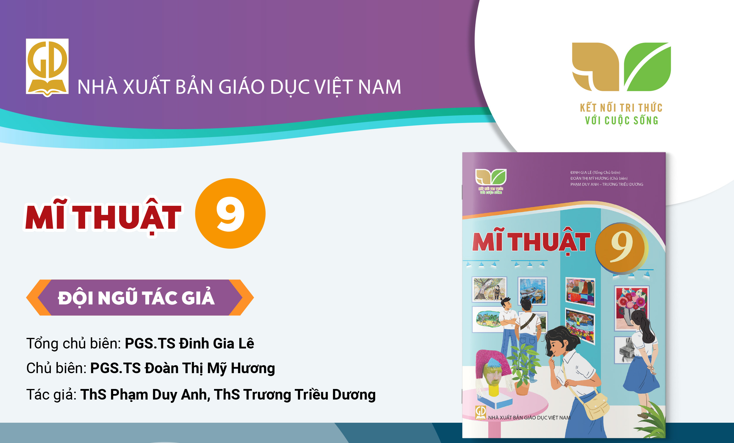 Infographic giới thiệu sách giáo khoa Mĩ thuật 9 - Bộ sách Kết nối tri thức với cuộc sống