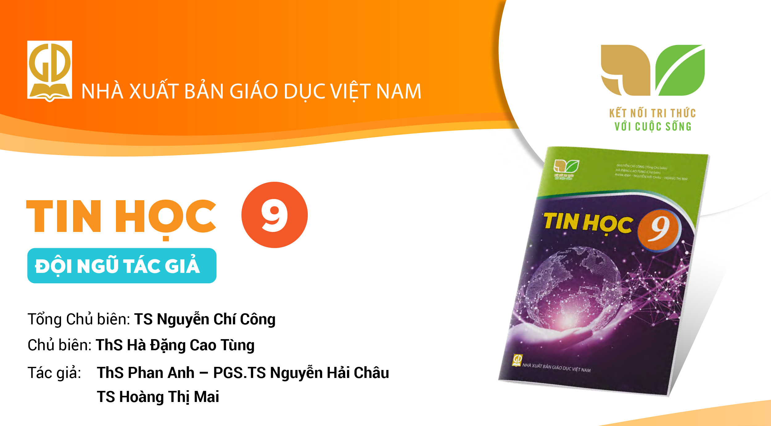 Infographic giới thiệu sách giáo khoa Tin học 9 - Bộ sách Kết nối tri thức với cuộc sống