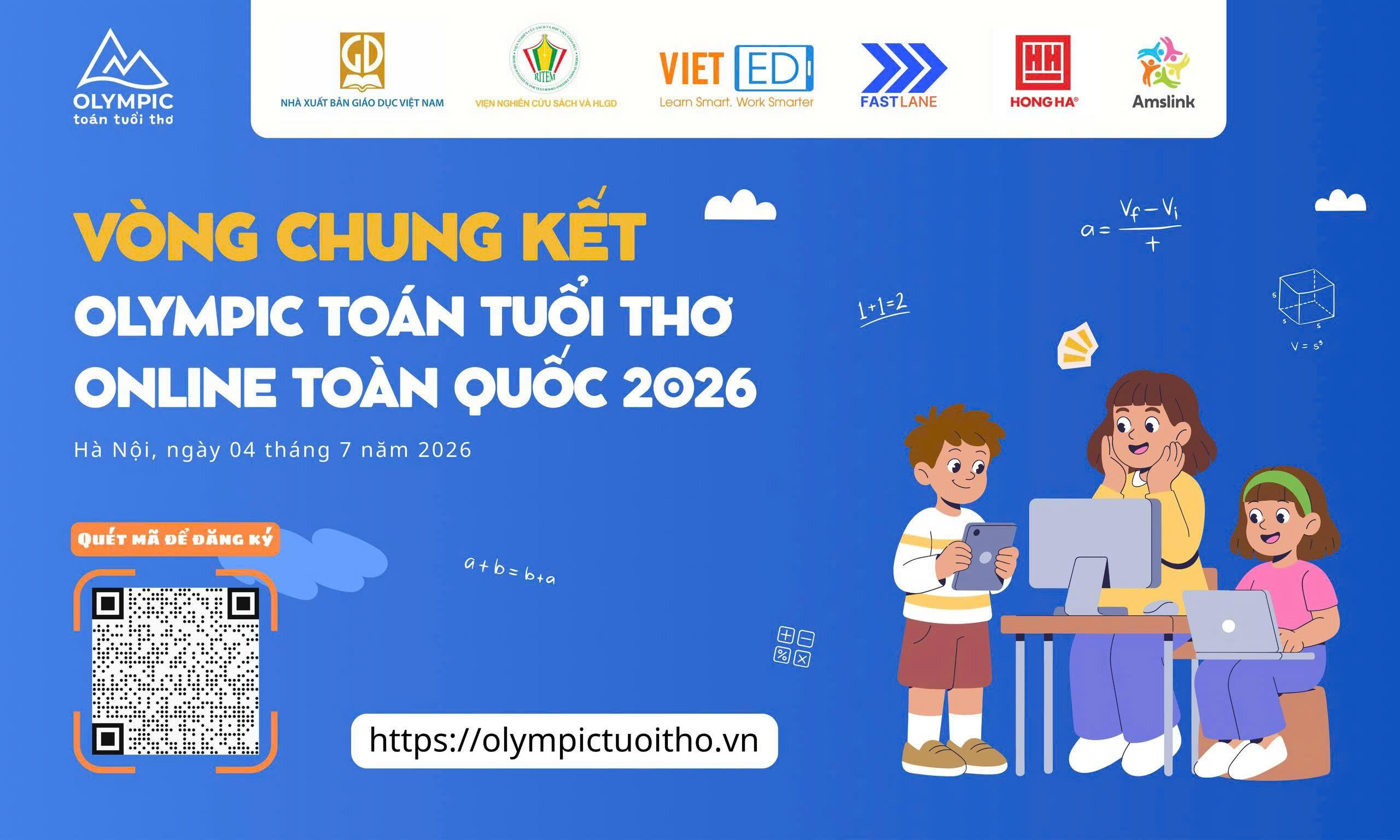250 học sinh sẽ tranh tài tại vòng chung kết Olympic Toán Tuổi thơ Online toàn quốc 2026 tại Hà Nội