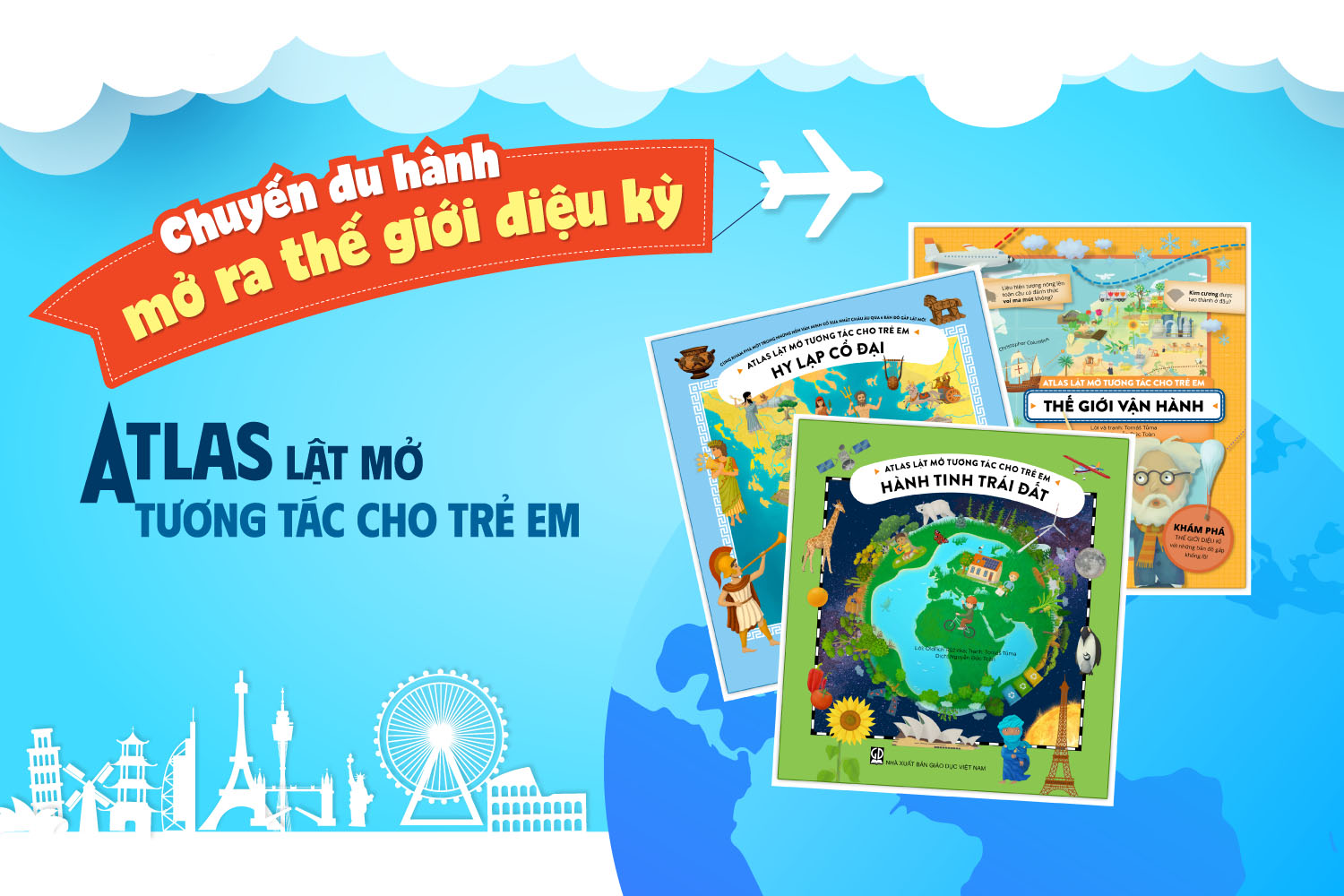Atlas lật mở tương tác cho trẻ em - Những chuyến du hành từ trang sách
