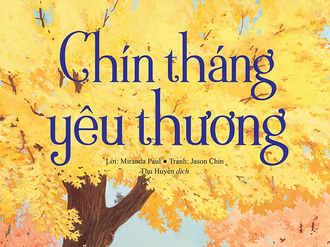 Giới thiệu cuốn sách “CHÍN THÁNG YÊU THƯƠNG”