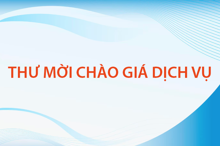 Thư mời báo giá dịch vụ Về việc cung cấp dịch vụ vệ sinh hút và nạo vét các chất tồn đọng trong bể phốt tại tòa nhà 81 Trần Hưng Đạo, TP. Hà Nội