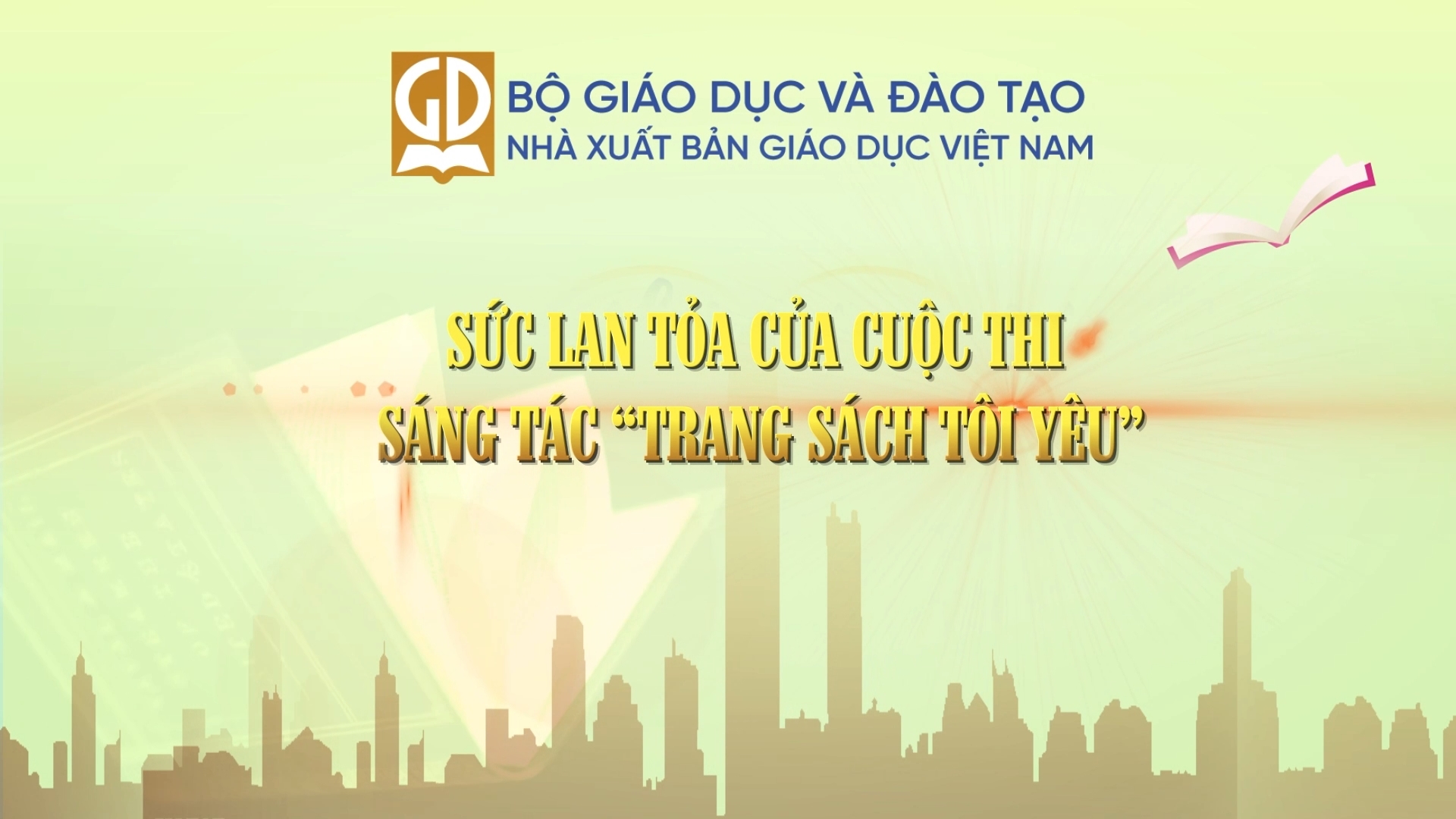 Sức lan tỏa của cuộc thi sáng tác "Trang sách tôi yêu"