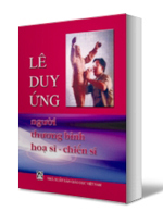 Lê Duy Ứng, người thương binh họa sĩ – chiến sĩ