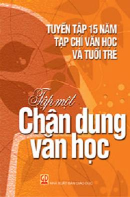 Phát hành  Tuyển tập 15 năm Văn học và Tuổi trẻ