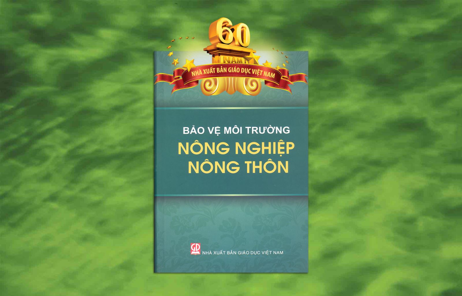 Bảo vệ môi trường nông nghiệp, nông thôn