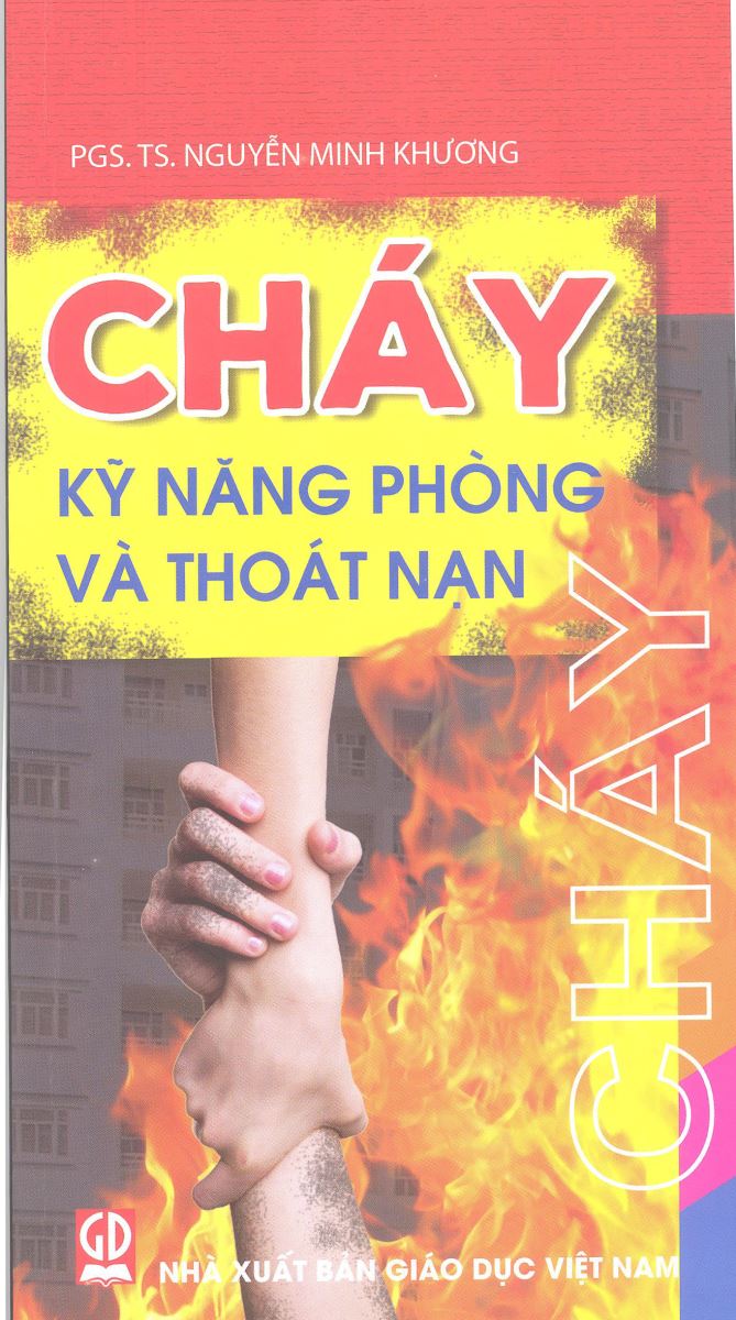 Cháy - kỹ năng phòng và thoát nạn