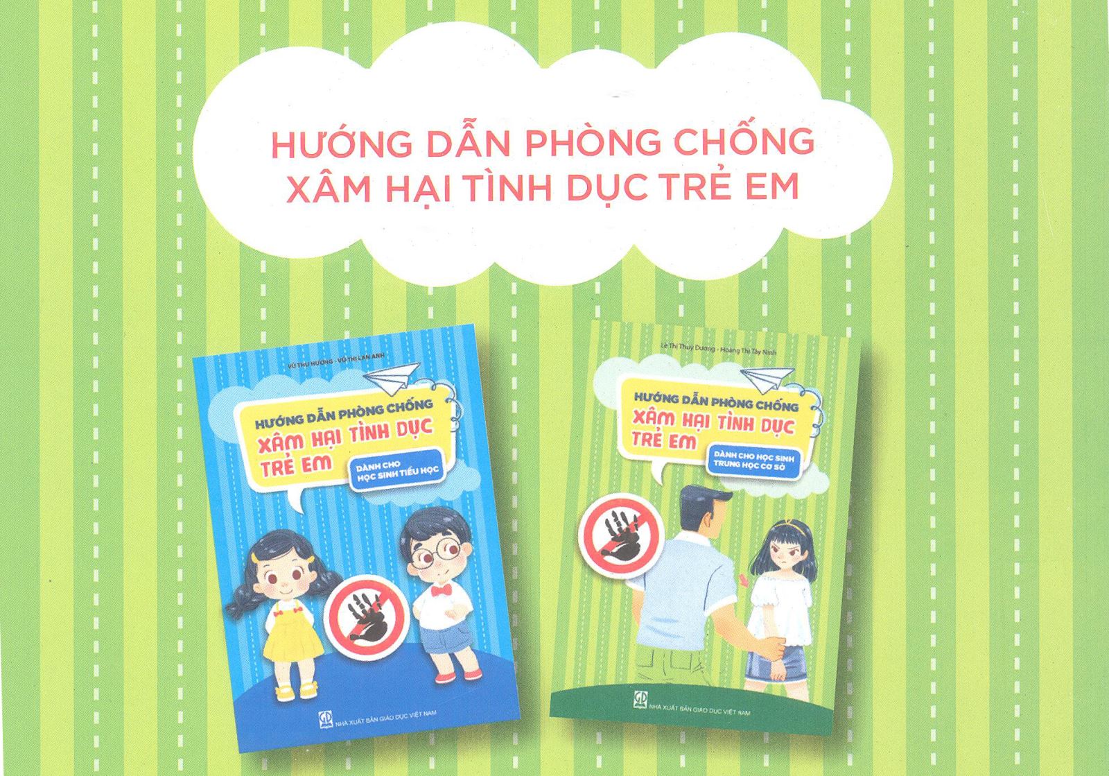 Bộ sách Hướng dẫn phòng chống xâm hại tình dục trẻ em (dành cho học sinh Tiểu học và THCS).