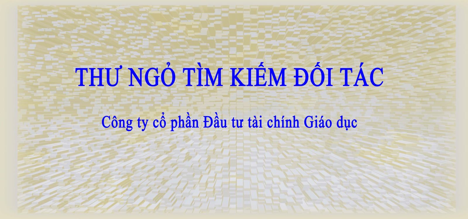 Thư ngỏ tìm kiếm đối tác