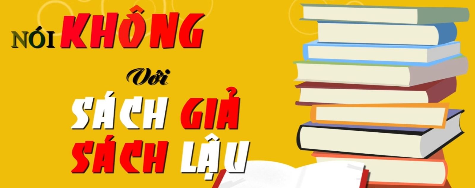 Nói KHÔNG với sách lậu, cần sự chung tay của cả Xã hội